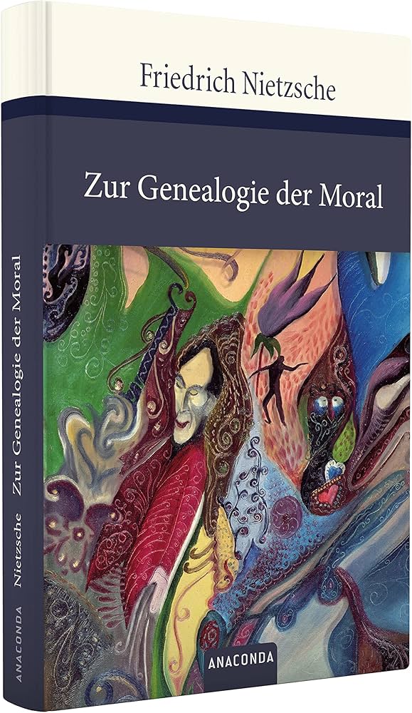 Zur Genealogie der Moral: Eine Streitschrift (Große Klassiker zum